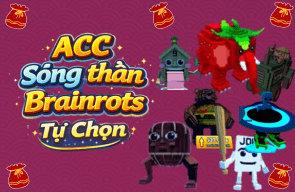 Sóng Thần Brairots Tự Chọn