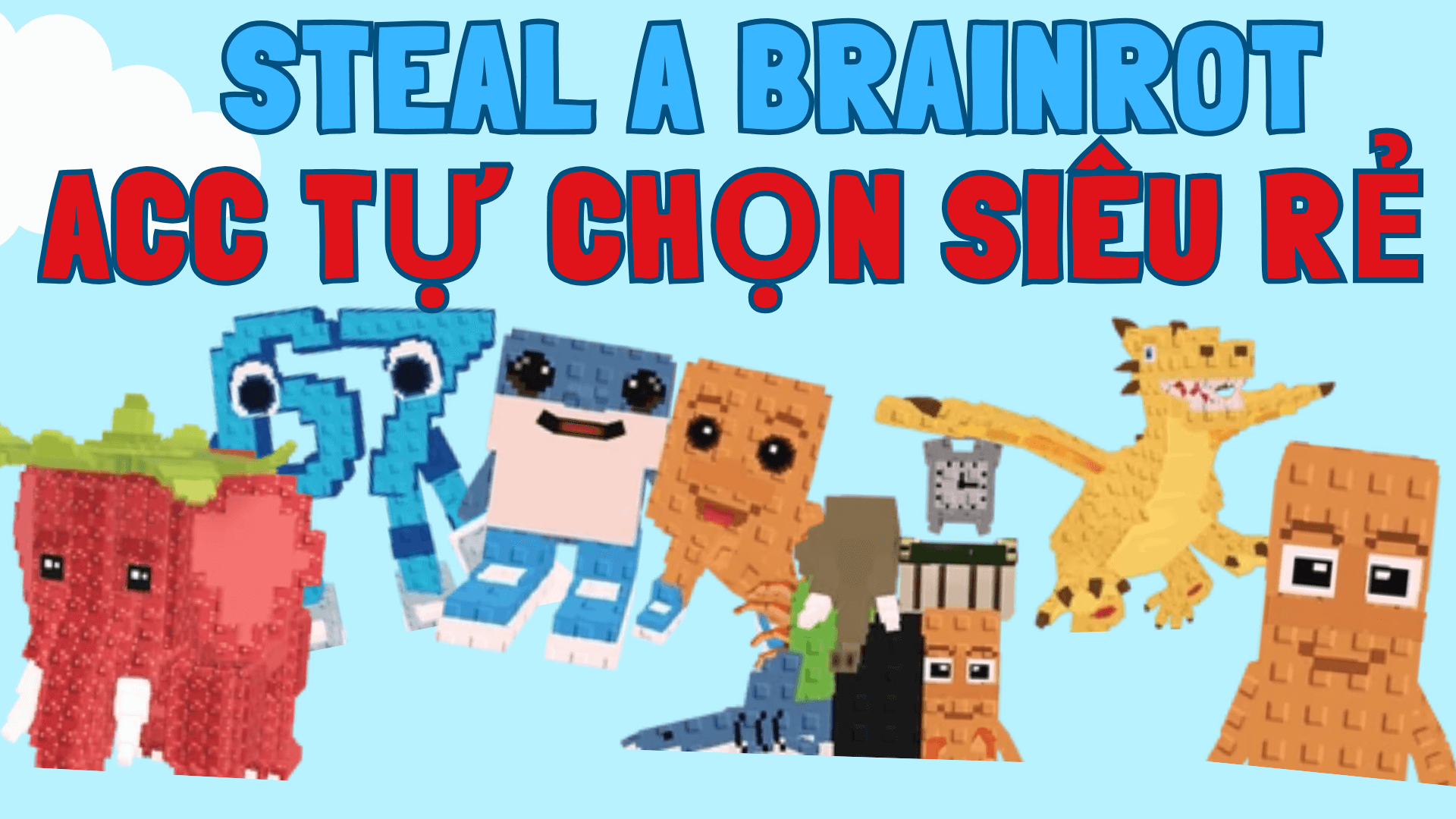 Steal a Brainrot Tự Chọn