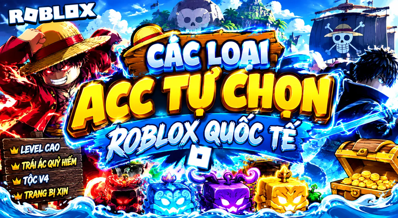 Blox Fruits Tự Chọn Quốc Tế